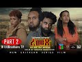 Eribrothers tv       2   part 2  remex eritrean series movie  true story