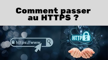Comment passer son site Wordpress en HTTPS ?  Tuto simple et rapide !