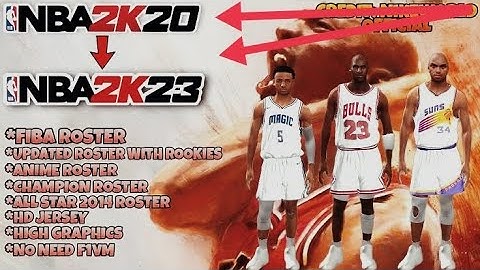 NBA 2K20 TO NBA 2K23 UPDATED ROSTER with Permanent Ankle Breaker NO PASSWORD BOTH EXTRACT AND ONLINE