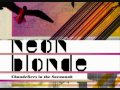 Neon Blonde - New Detroit