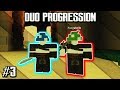 Duo Progression with ReEvolu - Return | Rogue Lineage