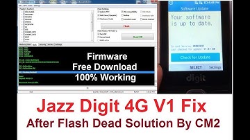 Jazz Digit 4G V1 Fix After Flash Dead Solution By CM2