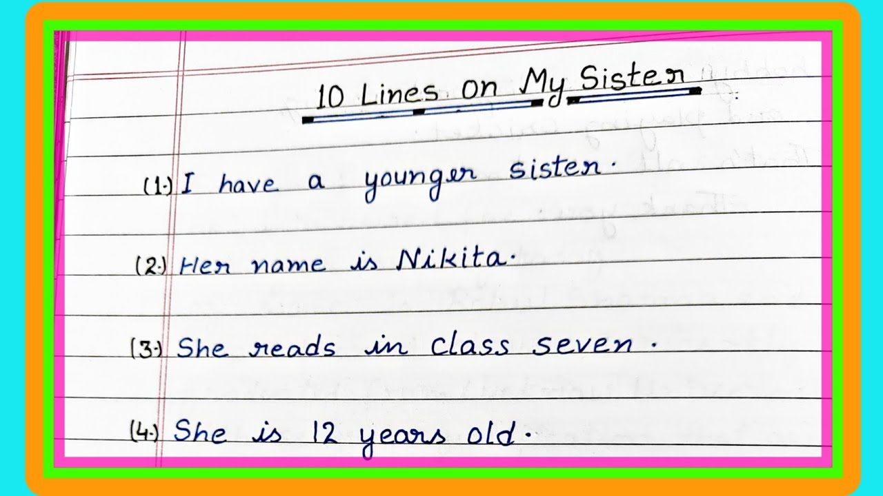 Essay on My Sister/10 lines on My Sister/ Nibandh my Sister YouTube