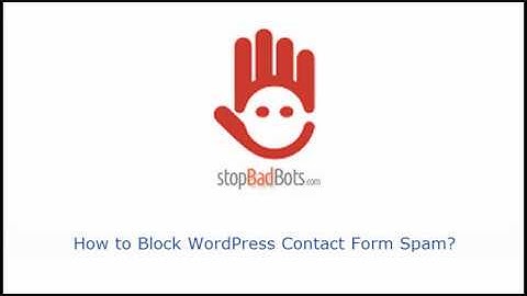 How to Block Spam in Contact Form WordPress?