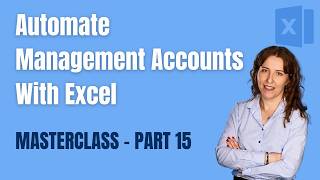How I Automate Management Accounts in Excel - Part 15 | YTD P&amp;L Comparison: This Year vs. Last Year