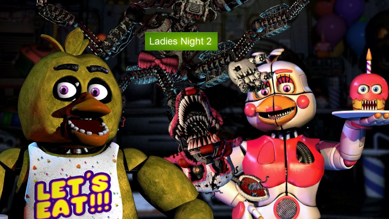 ladies night 2 Ultimate custom night - YouTube