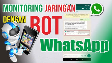 Monitoring Jaringan via BOT WhatsApp 100% Gratis.