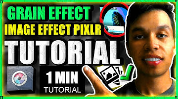 Pixlr Grain Effect Online Tutorial (2025)