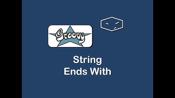 string ends with in groovy