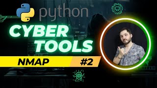 Python La Etik Hacker Araçları Yazma Nmap Kullanımı Cybersecurity 