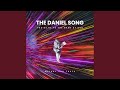 The Daniel Song Praise Be To The Name Of God