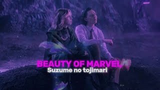 The Beauty Of Marvel - Suzume No Tojimari Beauty Of Marvel Edit