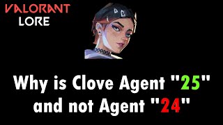 Why is Clove Agent '25'?