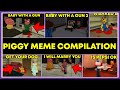 ROBLOX PIGGY MEME COMPILATION - FUNNY