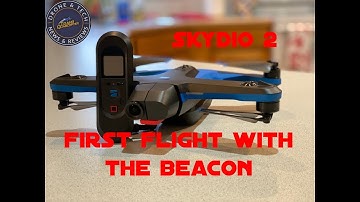 Skydio 2 First Flight With The Beacon!