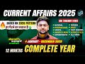 🔥 Current Affairs 2025 Final Class | 12 Months Complete Current Affairs One Shot by Jeet Rana Sir