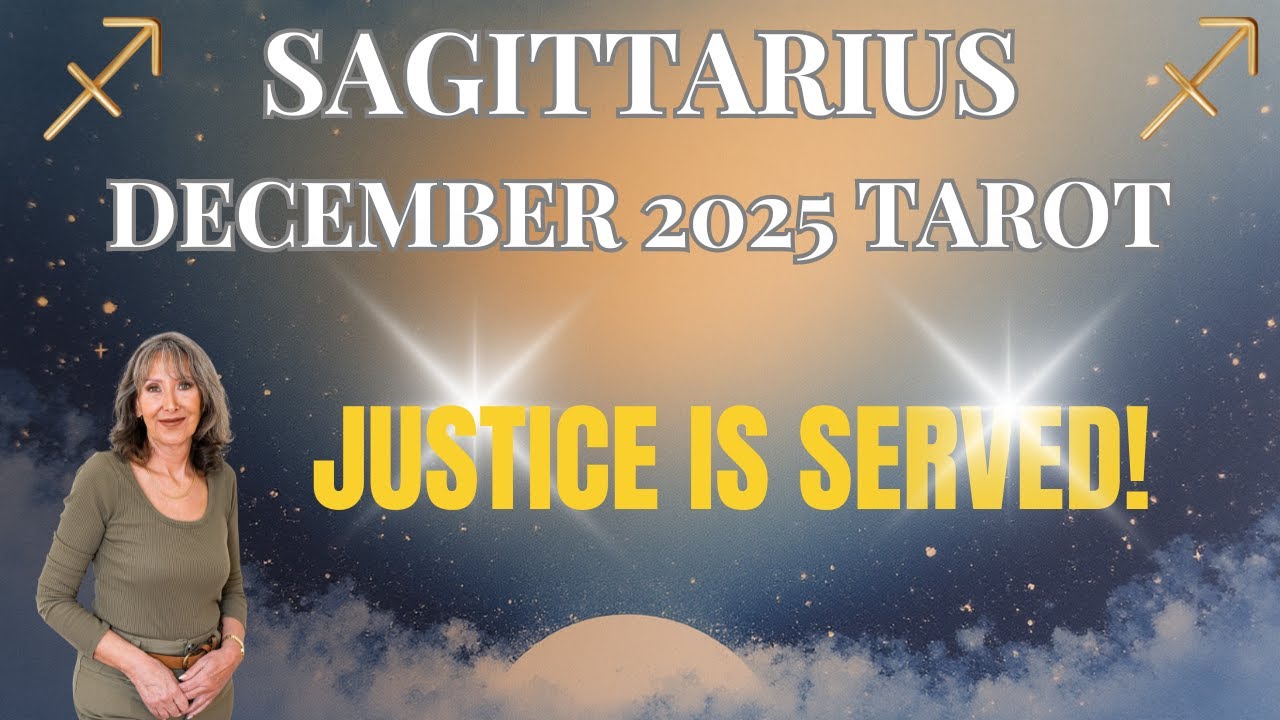 SAGITTARIUS ♐  It’s All About You… Justice Is Served! 🔥 December 2025 Tarot