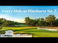 Every hole at pinehurst no 2  golf digest