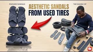 Aesthetic Sandals Made From Recycled Tires | DIY Tutorial