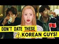 3 Types of Toxic Korean Guys You Must AVOID Dating!