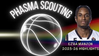 Ezra Manjon || 2025-26 Highlights