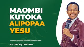 MAOMBI YA MAHALI YESU ALIPAA(KUOMBEA MAANGA) || ISRAEL || EV DANIELY JOSHUAN