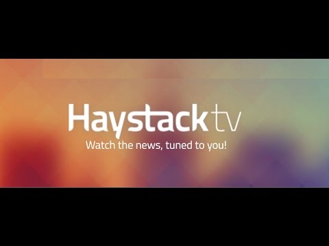 Haystack TV Demo