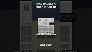 How To Make A Potion Of Oozing In Minecraft