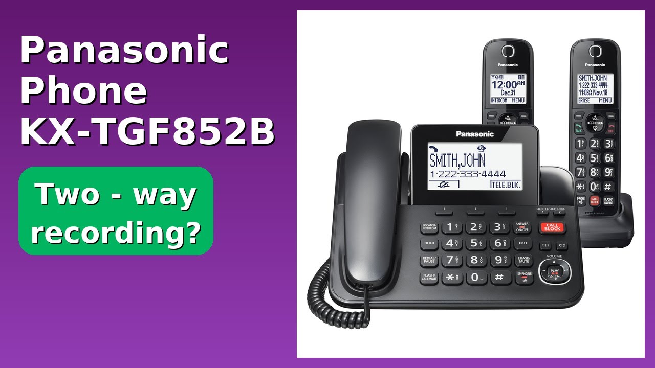 REVIEW (2025): Panasonic Phone KX-TGF852B. Features.