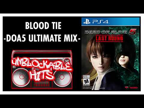 Blood Tie -DOA5 Ultimate Mix- Dead Or Alive 5: Last Round