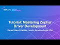 Tutorial mastering zephyr driver development  gerard marull paretas nordic semiconductor asa