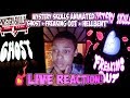 MYSTERY SKULLS ANIMATED "GHOST" + "FREAKING OUT" + "HELLBENT" LIVE REACTION!