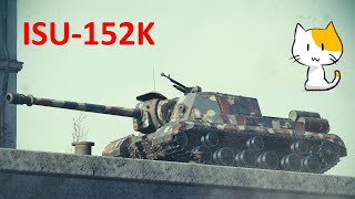 [ゆっくり実況]　WoT : ISU-152K　第48回