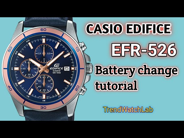 How to change battery Casio Edifice EFR-526 | TrendWatchLab | Casio 5345 |  Repair channel - YouTube