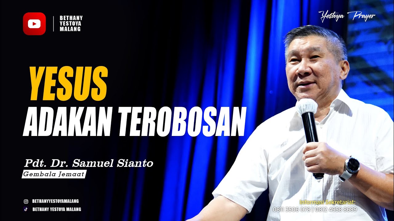 Yesus Adakan Terobosan - Pdt. Dr. Samuel Sianto