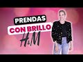 PRENDAS DE H&amp;M CON BRILLOS