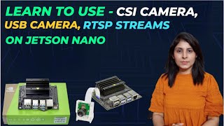 L-4 Use OpenCV with CSI Camera, USB Camera and RTSP streams