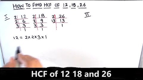 How To Find The HCF Of Three Numbers / HCF of 12 18 and 26 / HCF by Prime Factorization  / Find hcf