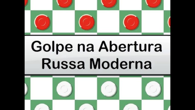 Jogo de Damas - Golpe na Abertura Russa 