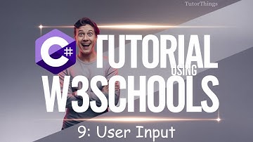 CSharp User Input - W3Schools | C# Tutorial for Beginners