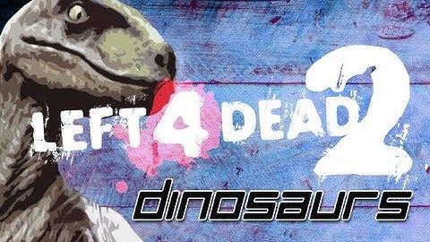 Left 4 Dead 2: Dinosaurs in Kokiri Forest Part 3 - Fire Demon Ladies