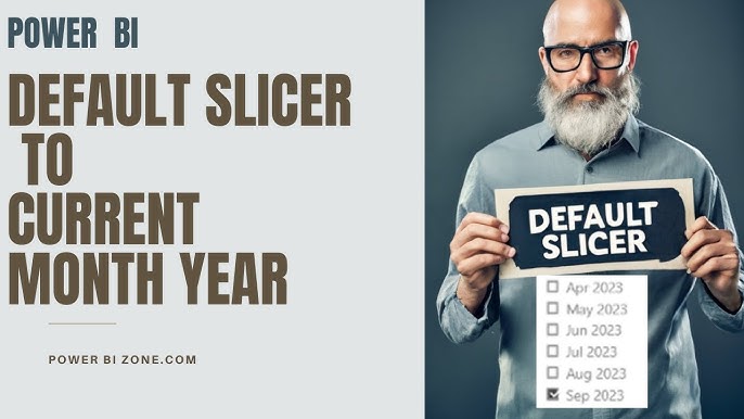 Set Default Slicer Selection To Current 2024