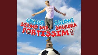 Video thumbnail of "Checco Zalone - Siamo Una Squadra Fortissimi"