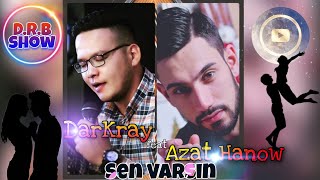 DarKray feat Azat Hanow- sen varsin Resimi