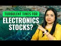 Turbulent Times for Electronics Stocks?