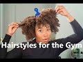 Quick Natural Hairstyles for the Gym