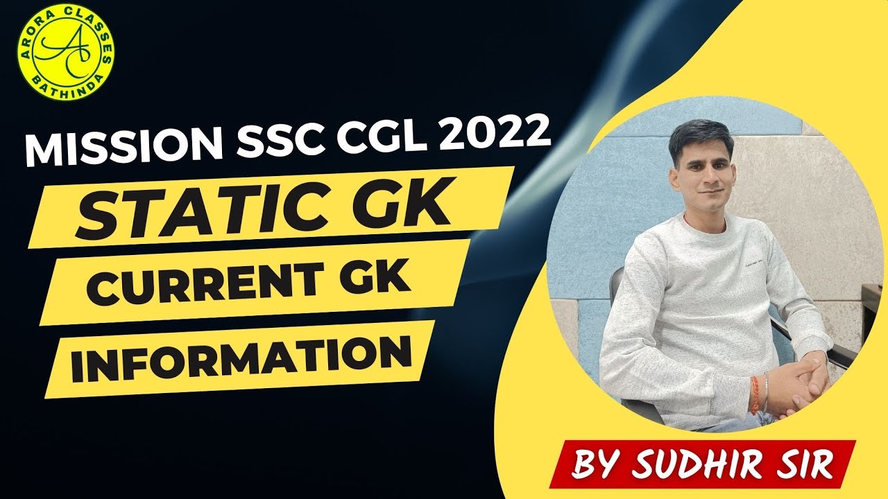 MISSION SSC CGL 2022 | STATIC GK AND CURRENT GK INFORMATION - YouTube