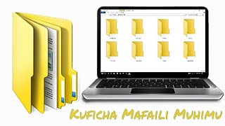 Jinsi Ya Kuficha Mafaili Kwenye Kompyuta..(WindowsPc)