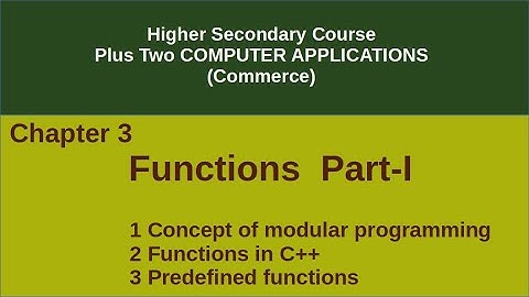 Plus 2 Computer Application Chapter_3|Function | Part_I