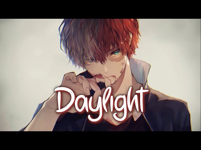 「Nightcore」 Daylight - David Kushner ♡ (Lyrics) class=